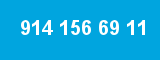914 156 69 11